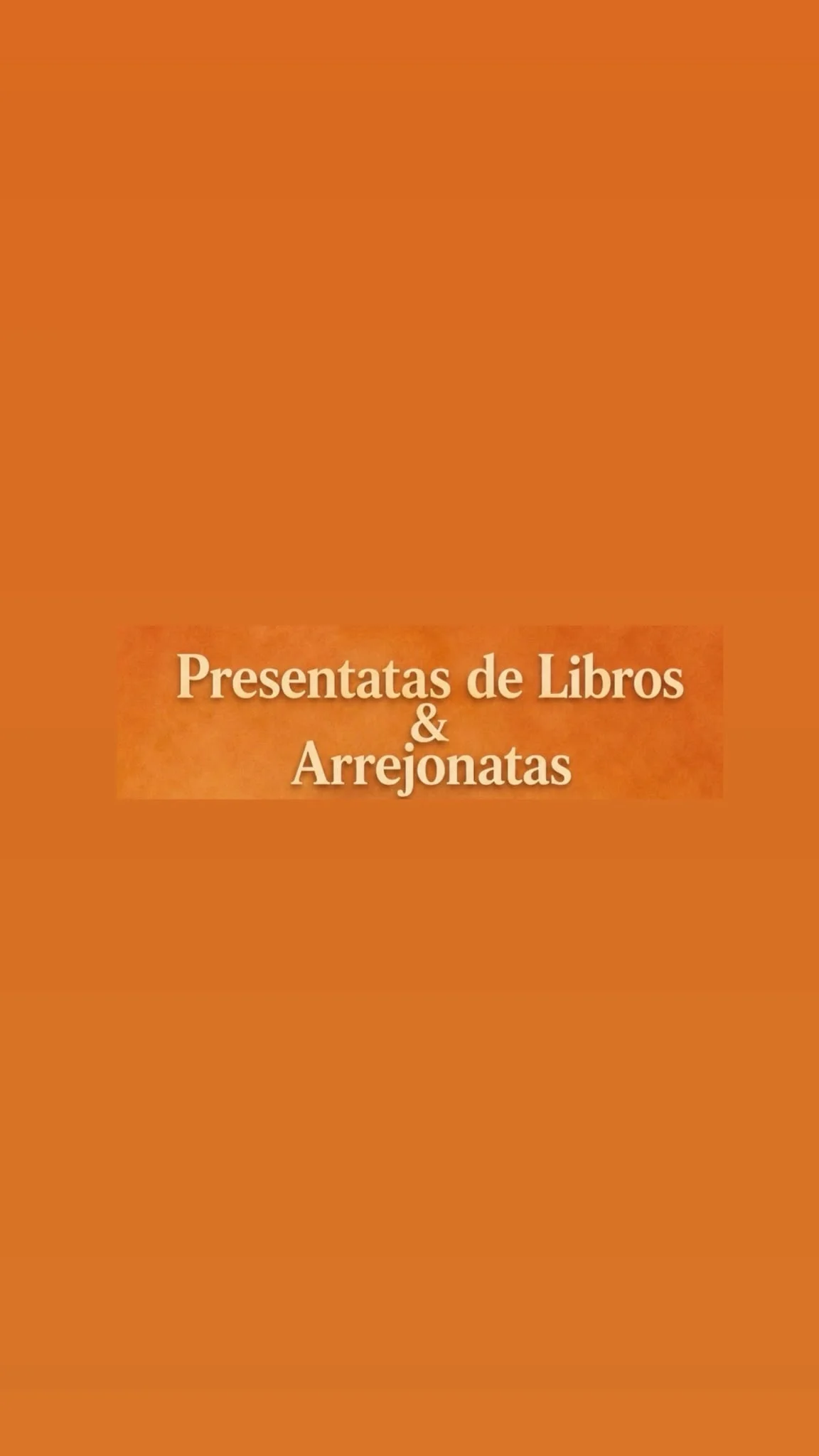 Presentatas De Libros & Arrejonatas