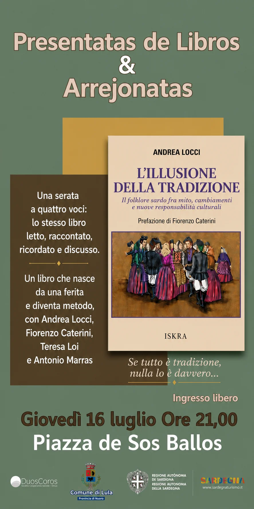 Presentatas de Libros & Arrejonatas”, dedicato al libro di Andrea Locci, 'L’illusione della tradizione. Il folklore sardo fra mito, cambiamenti e nuove responsabilità culturali'