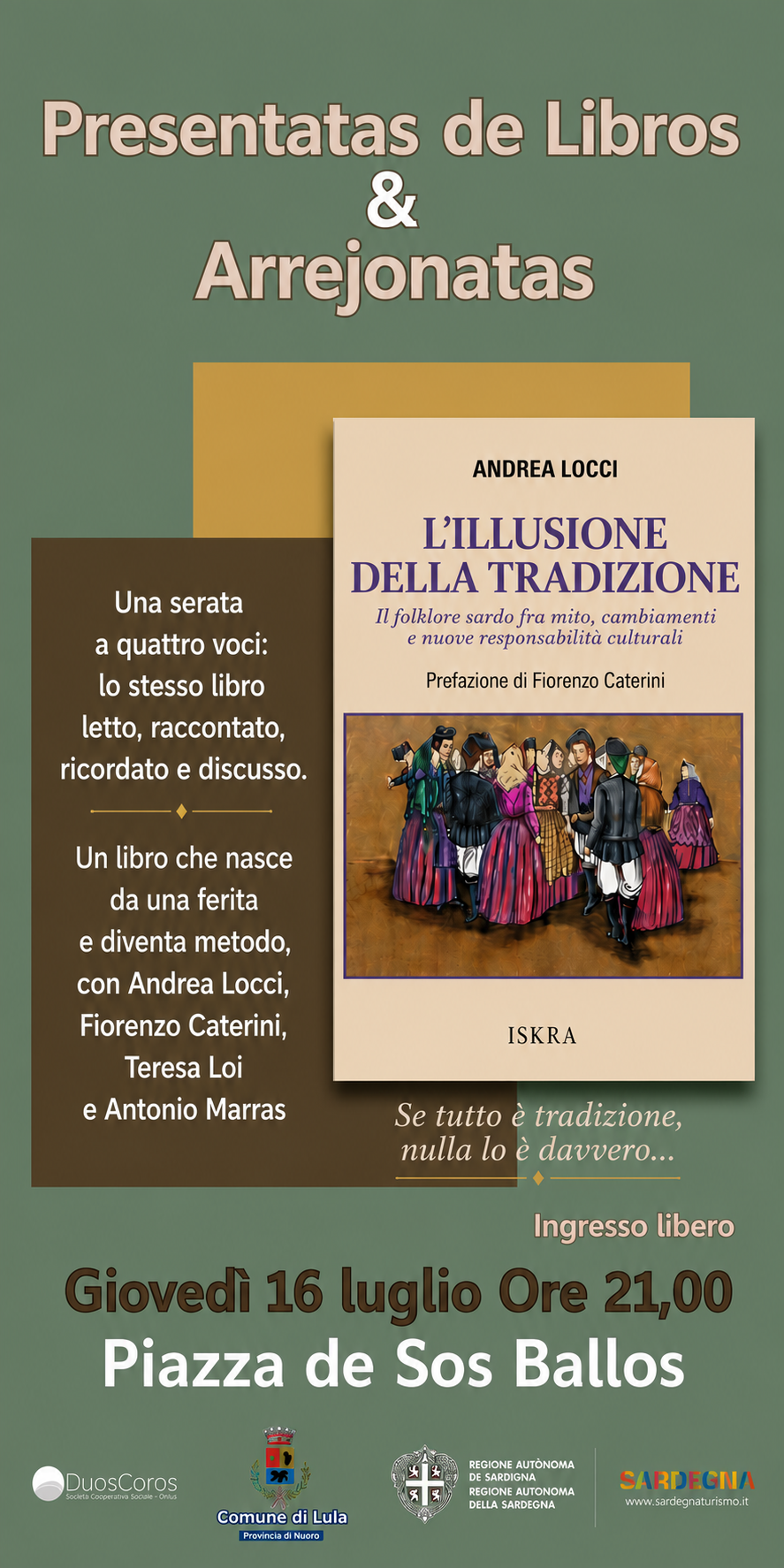 Presentatas de Libros & Arrejonatas”, dedicato al libro di Andrea Locci, 'L’illusione della tradizione. Il folklore sardo fra mito, cambiamenti e nuove responsabilità culturali'
