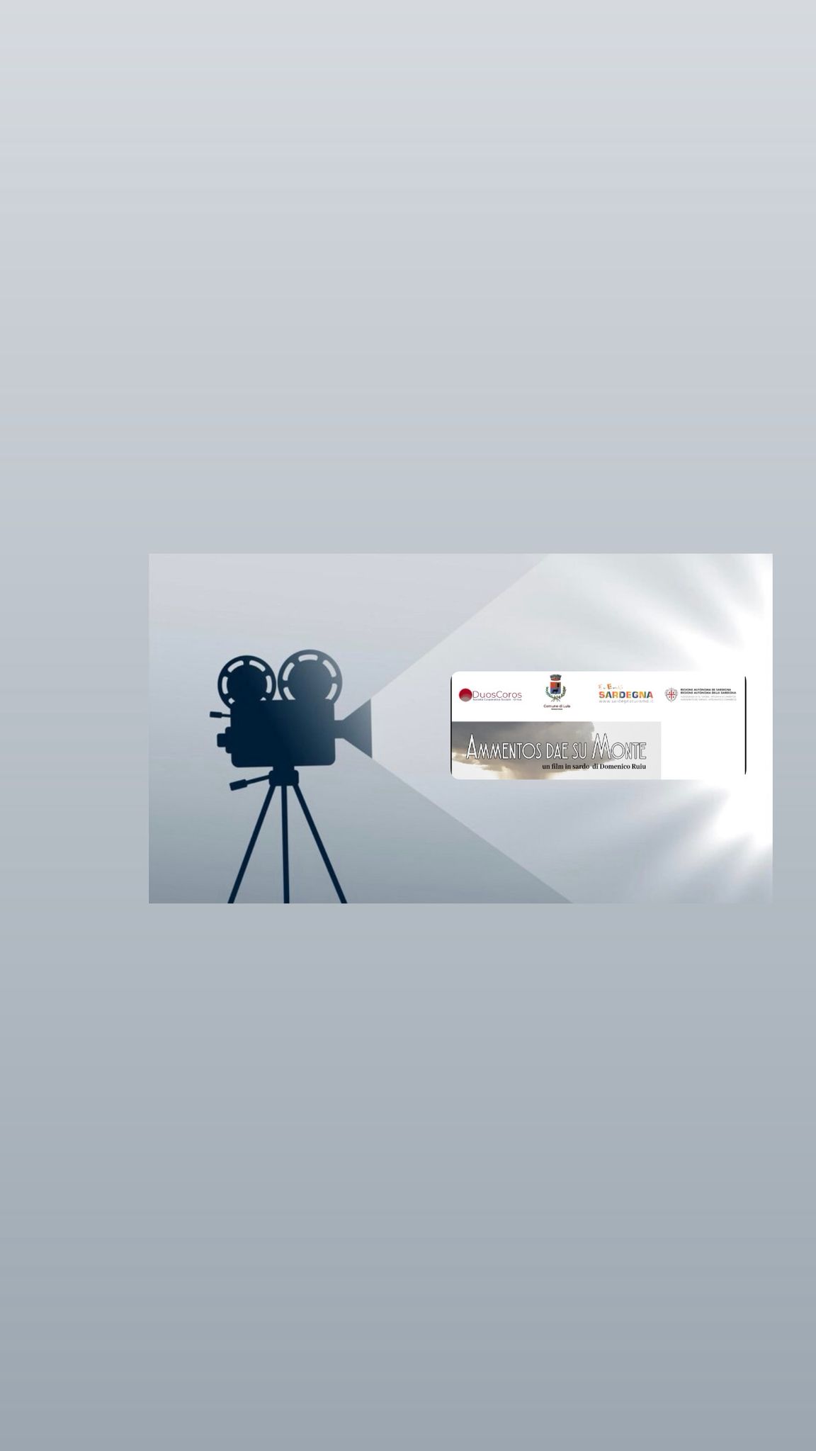 Proiezione Film Ammentos Dae Su Monte